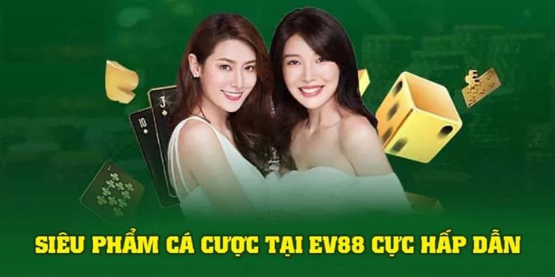 Các tựa game được yêu thích tại sân chơi EV88